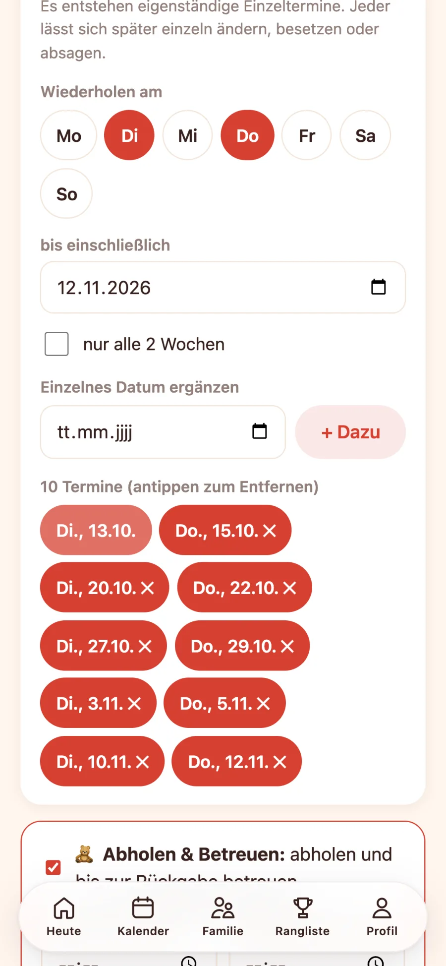 Formular „Neuer Termin“ in der App: Dienstag und Donnerstag bis 12.11. gewählt, darunter stehen sofort zehn Termine